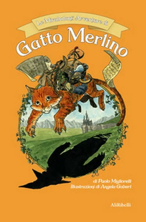 Le mirabolanti avventure di Gatto Merlino di Paolo Migliorelli, A. Gubert, 202