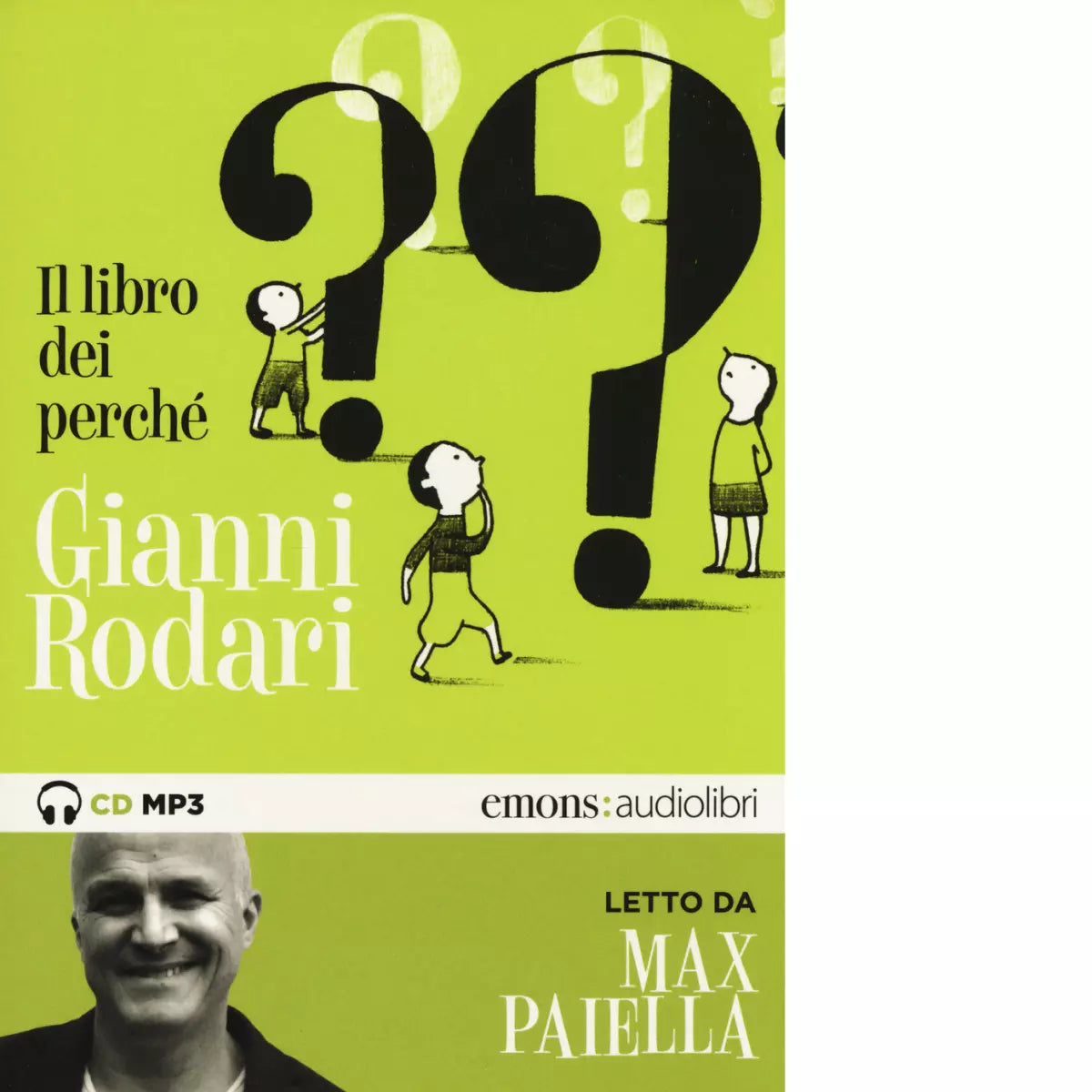 Il libro dei perch letto da Max Paiella Audiolibro di Rodari Gianni
