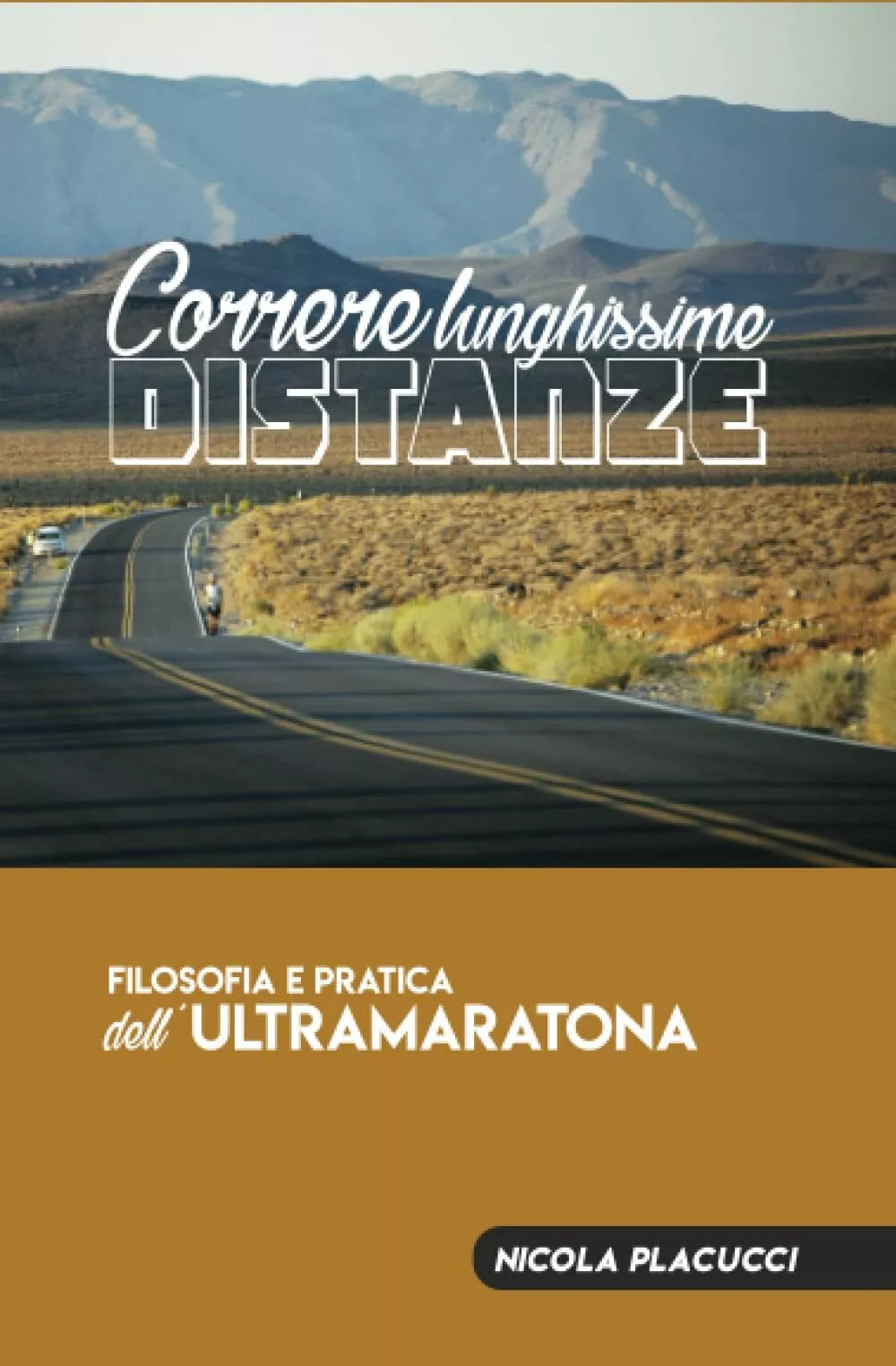 Correre lunghissime distanze