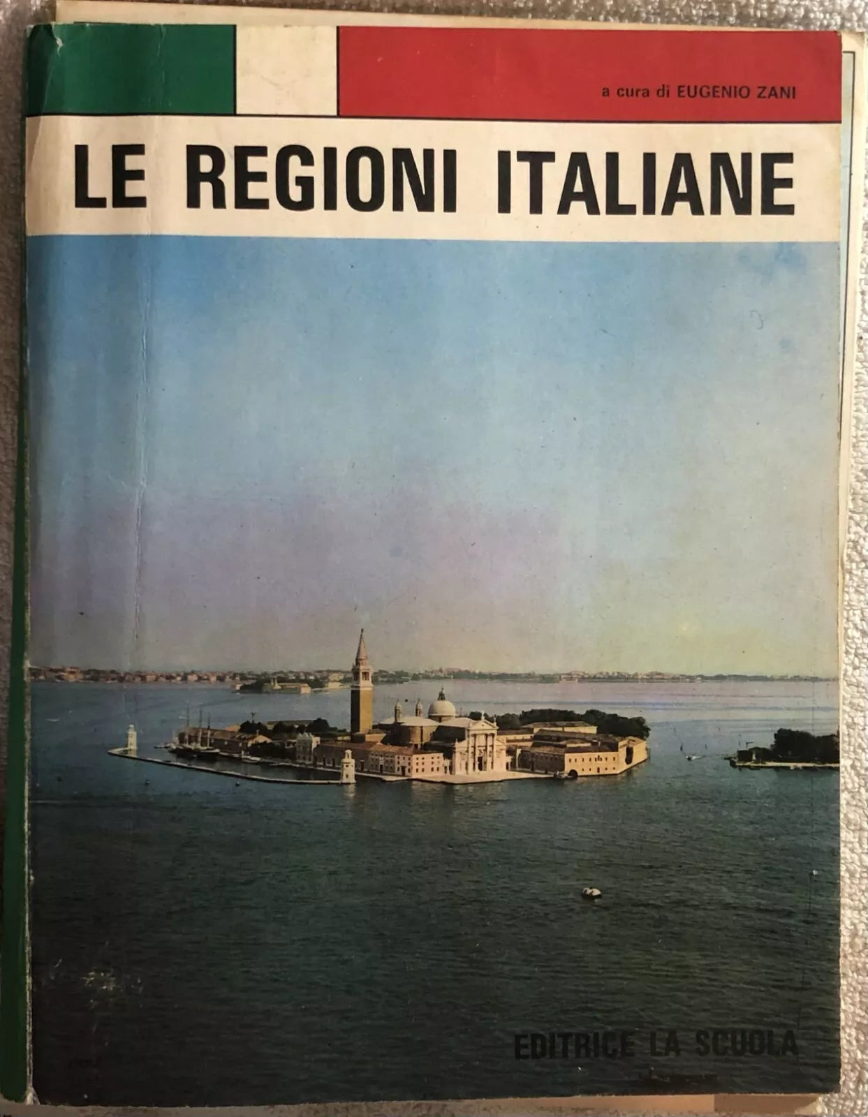 Le regioni italiane di Eugenio Zani, 1978, Editrice La Scuola