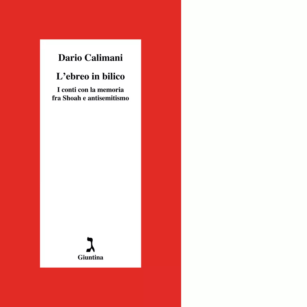 L ebreo in bilico di Dario Calimani