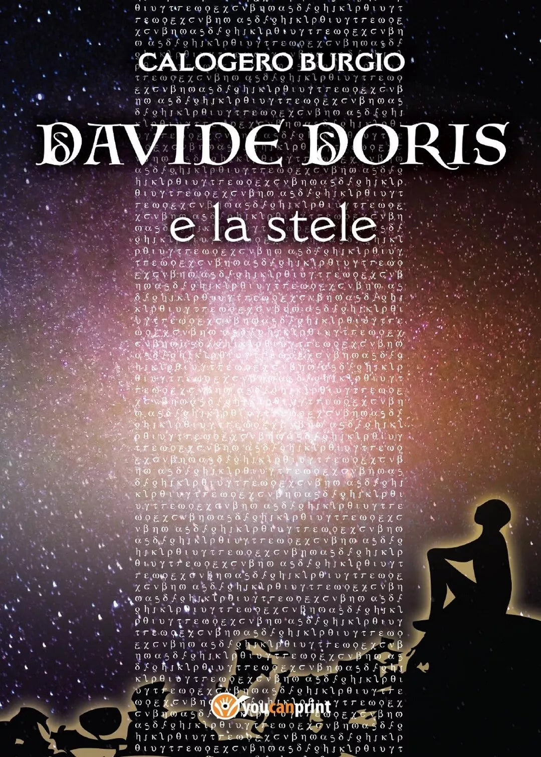 Davide Doris e la stele di Calogero Burgio, 2017, Youcanprint
