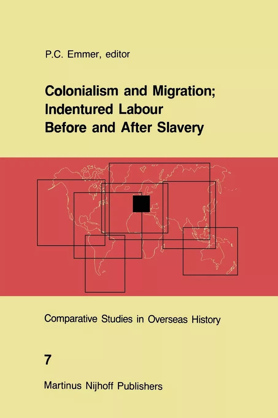 Colonialism and Migration Indentured Labour Before and After Slavery