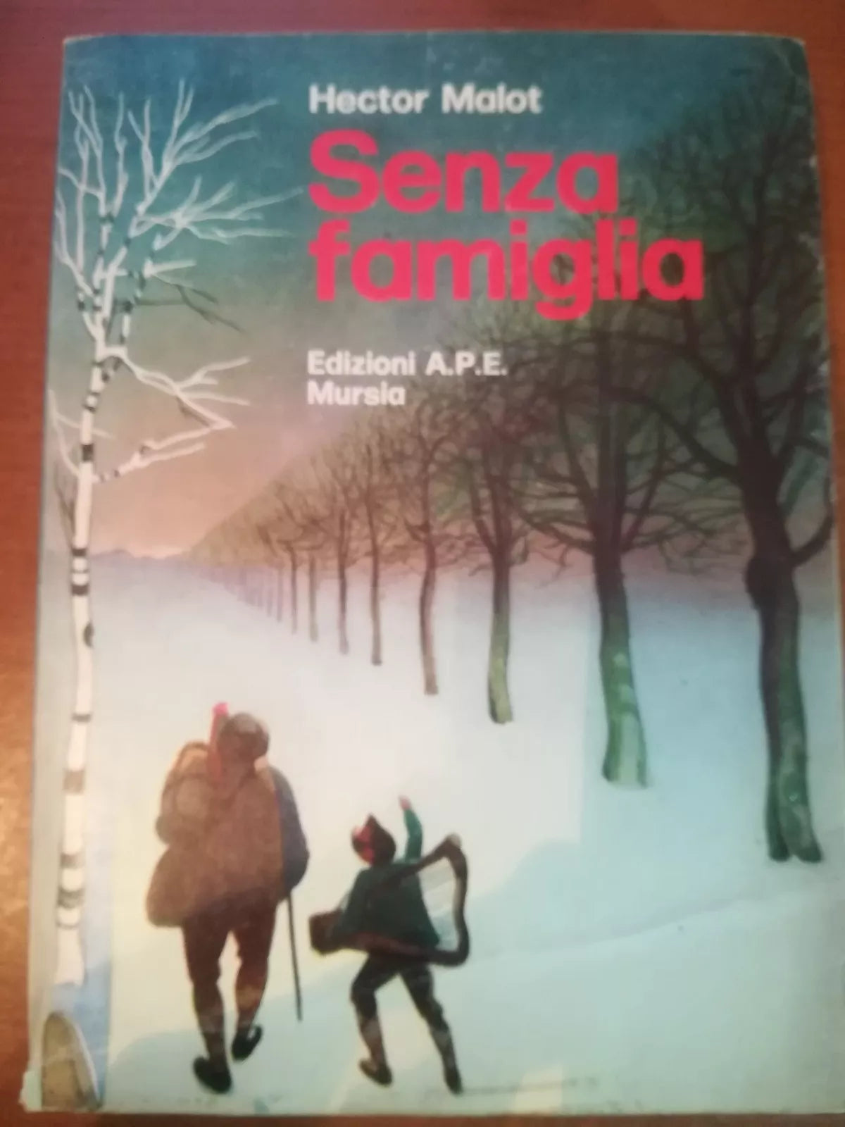 Senza famiglia - Hector Malot - Mursia - 1980- M