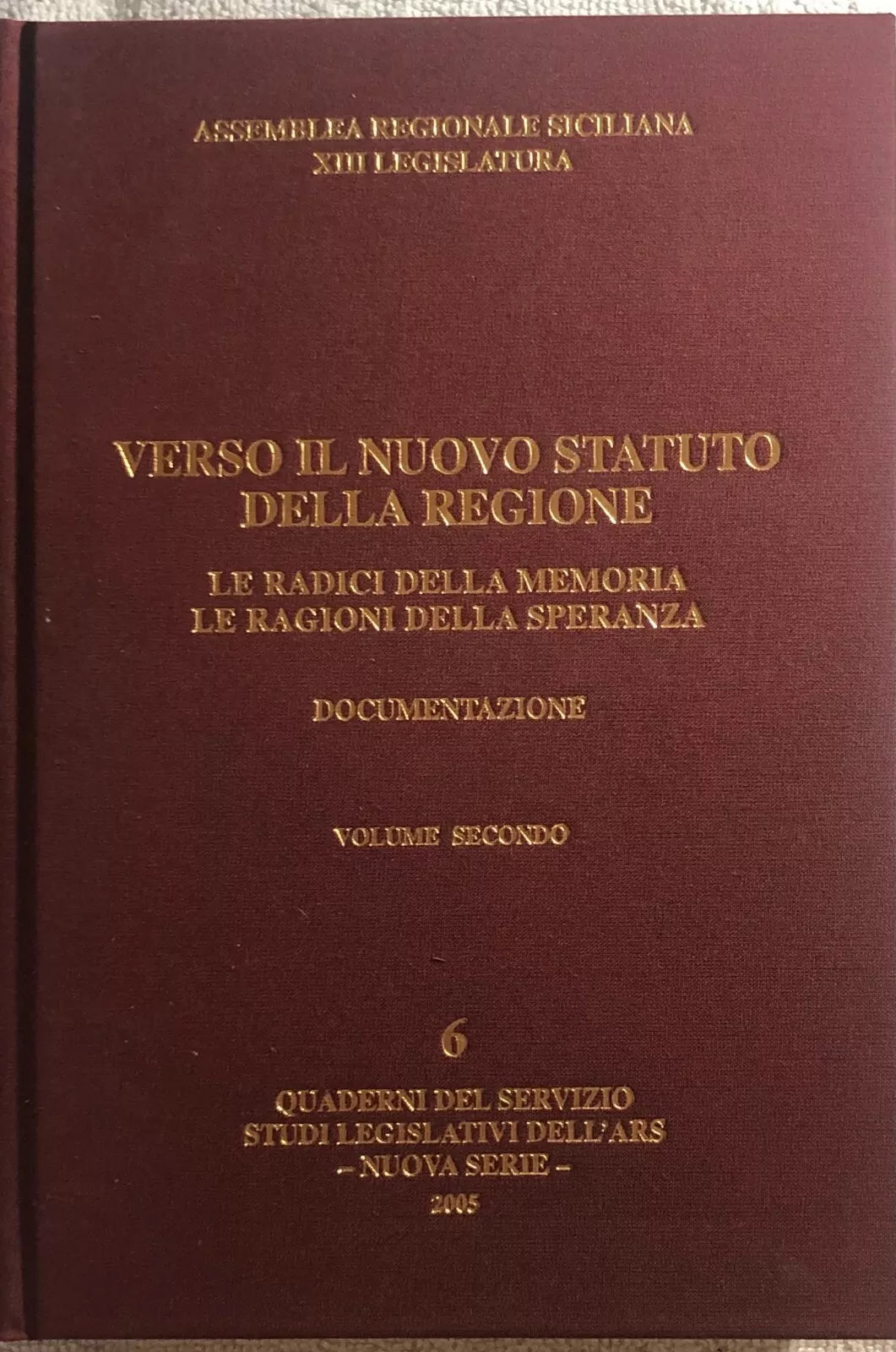 Verso il nuovo statuto della Regione n. 6 di Aa.vv., 2005, Assemblea Regionale