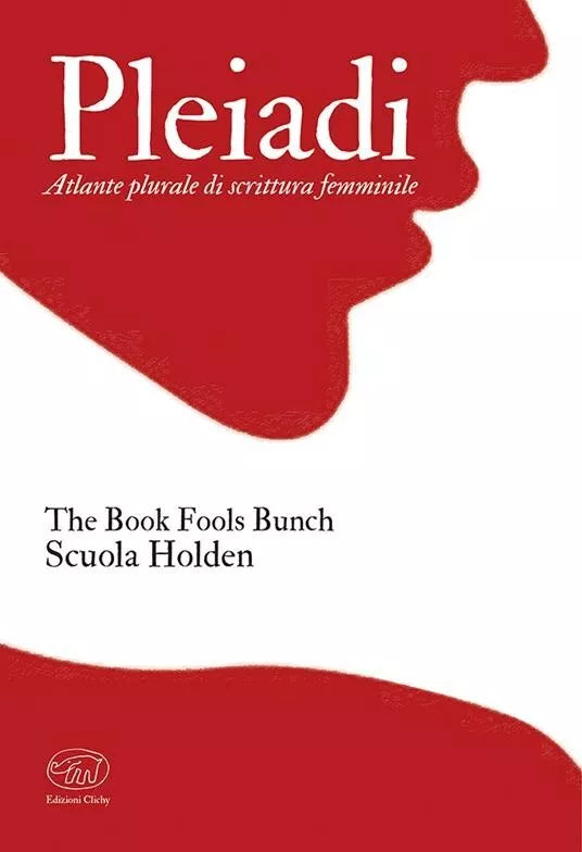 Pleiadi Atlante plurale di scrittura femminile di The Book Fools Bunch