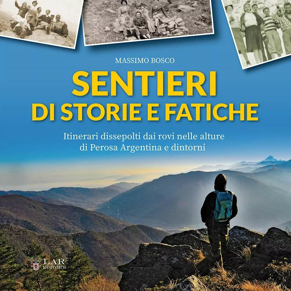Sentieri di storie e fatiche