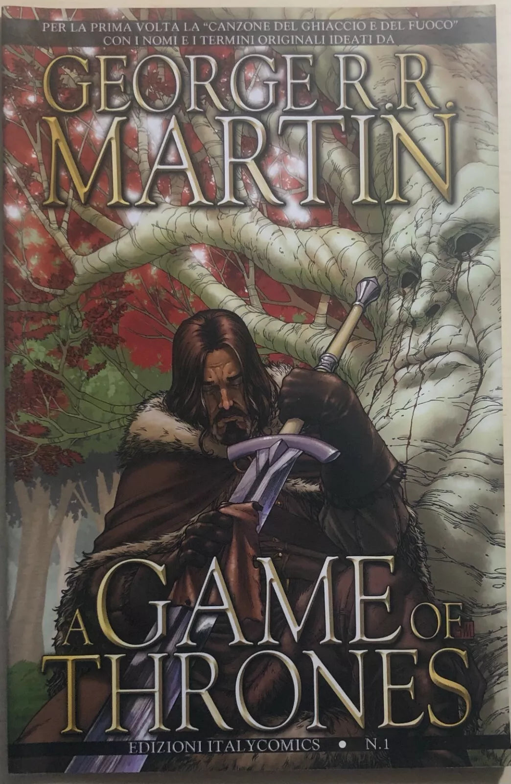 A game of thrones n. 1 di George R.r. Martin, 2011, Edizioni Italycomics