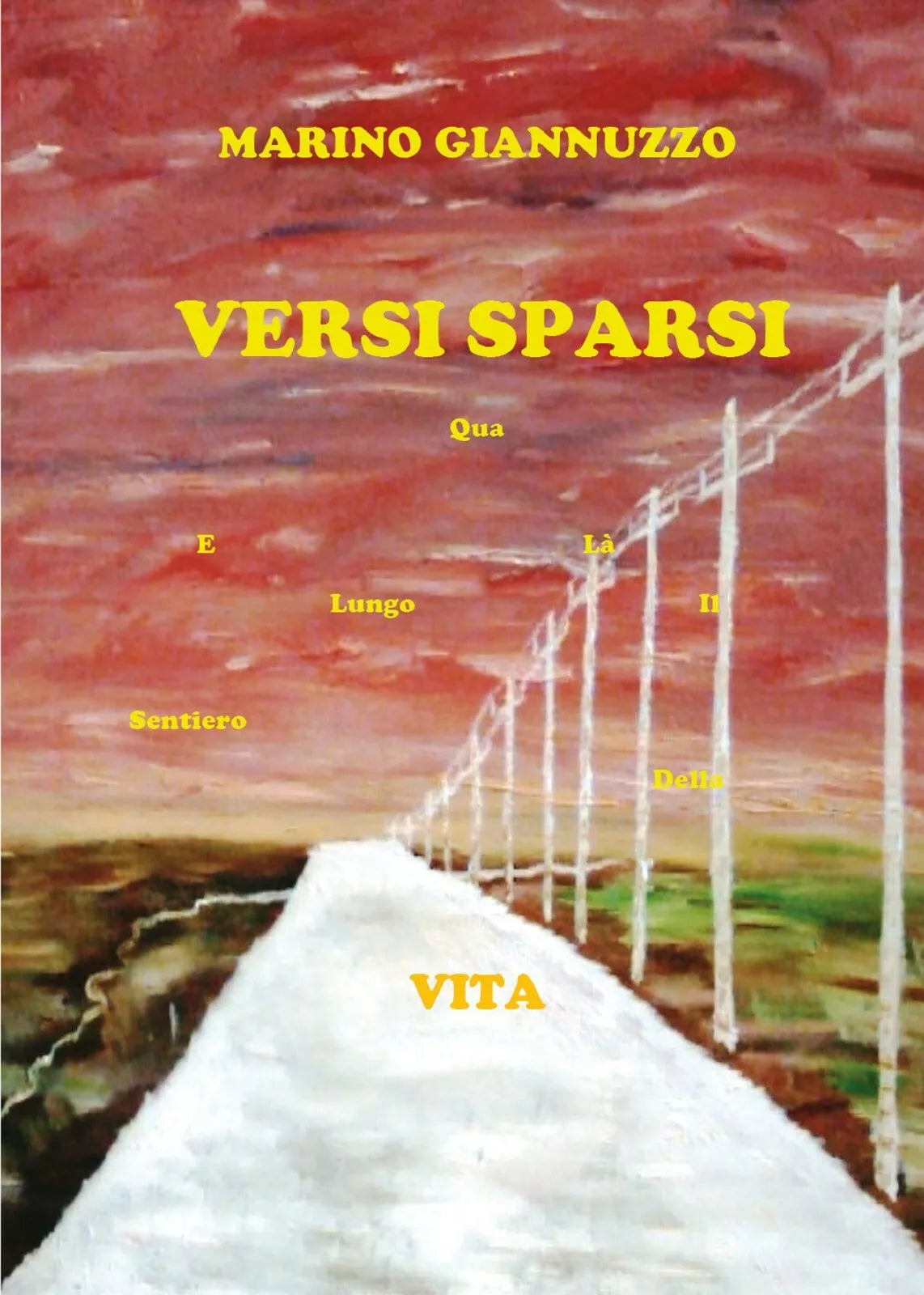 Versi sparsi di Marino Giannuzzo, 2017, Youcanprint