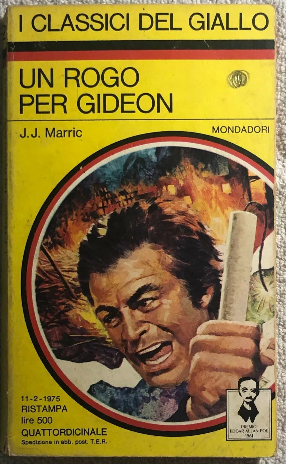 Un rogo per Gideon di J.j. Marric, 1975, Mondadori