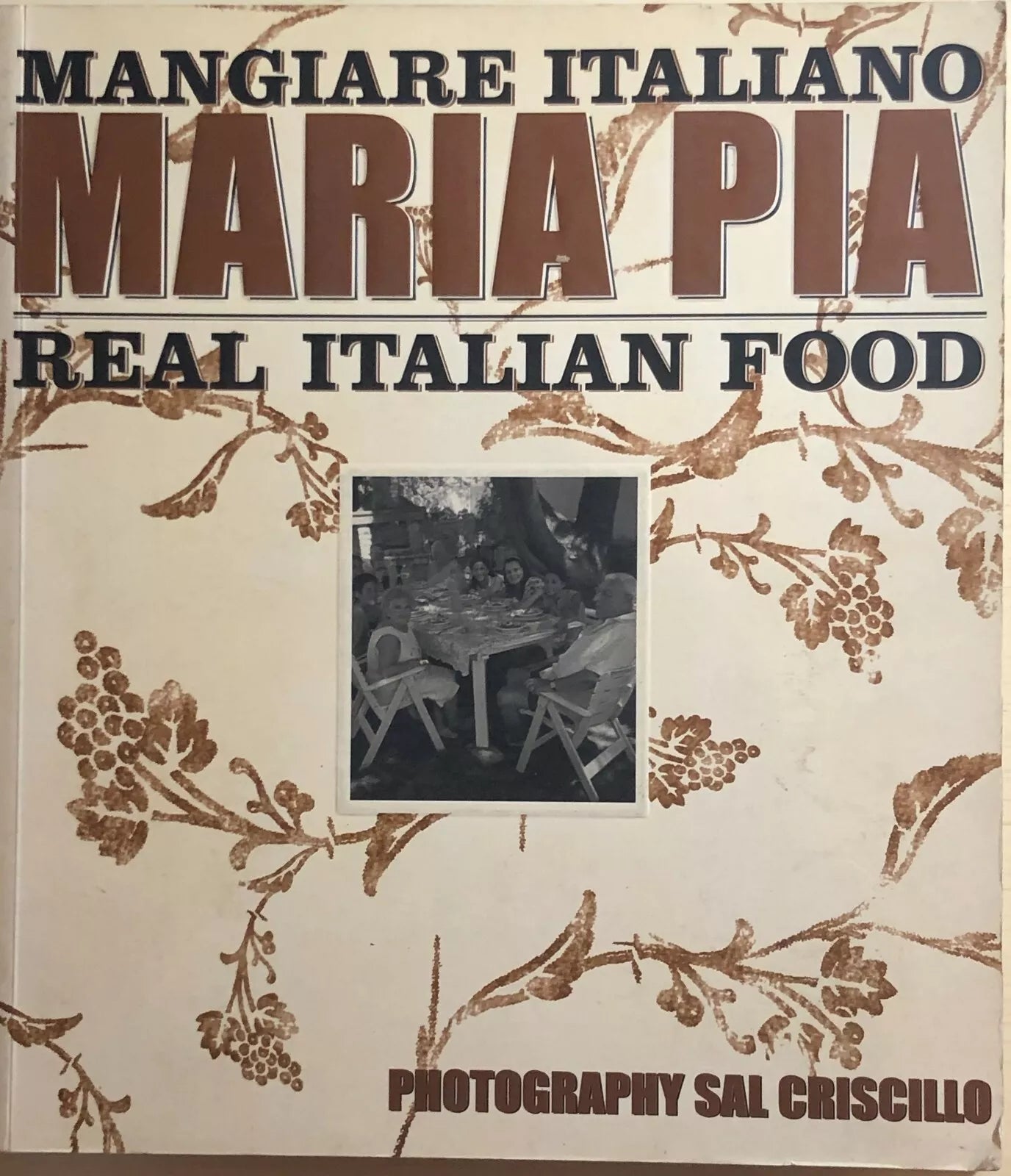 Real Italian Food di Maria Pia, 2005, Penguin Global