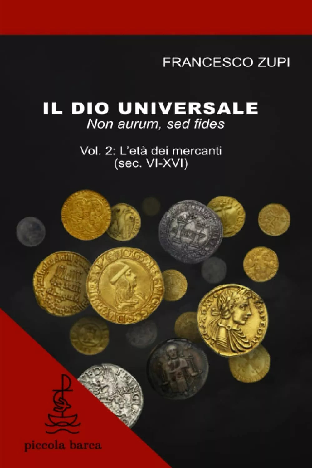 Il dio universale Non aurum