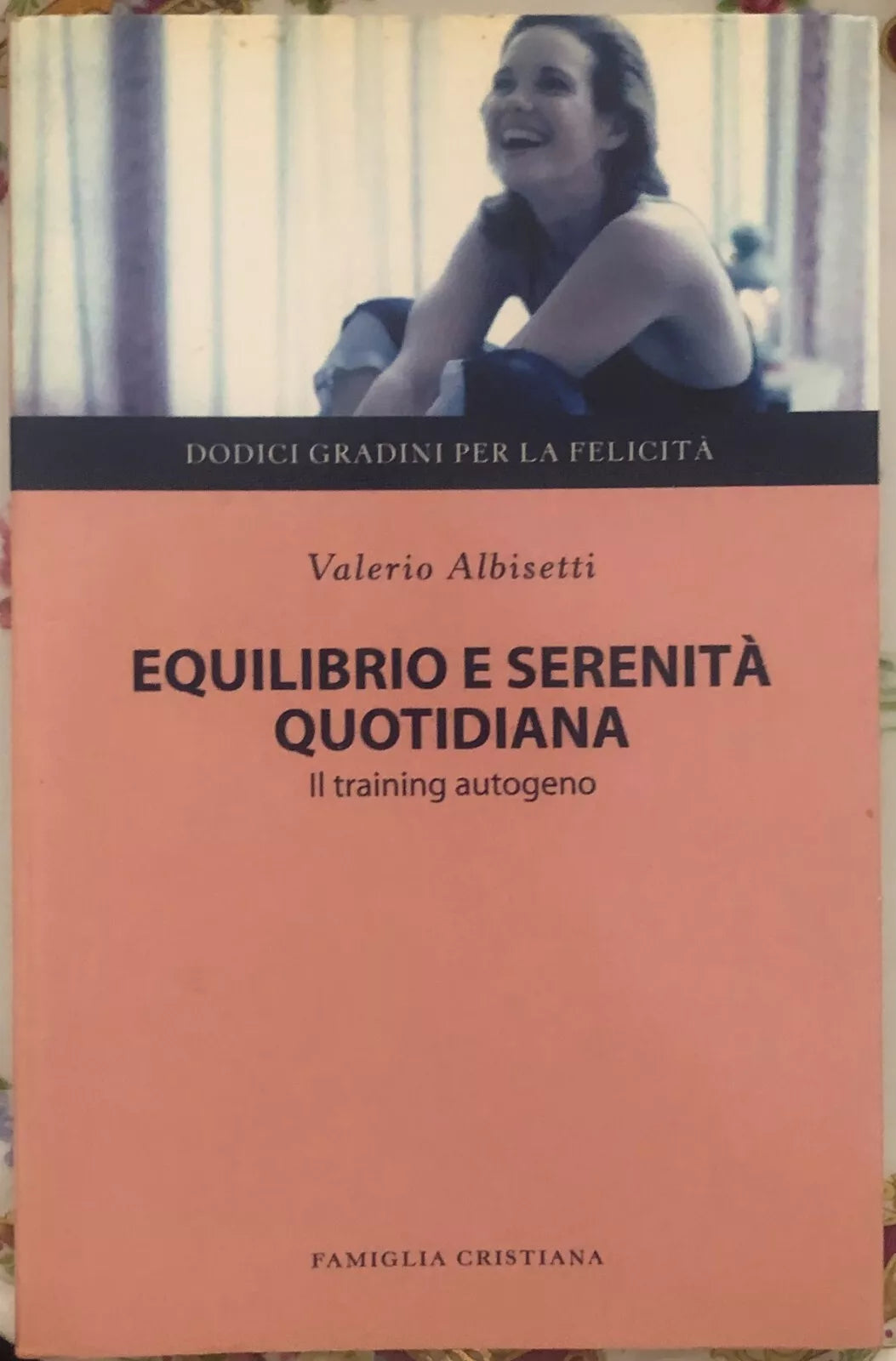 Dodici gradini per la felicit n 6