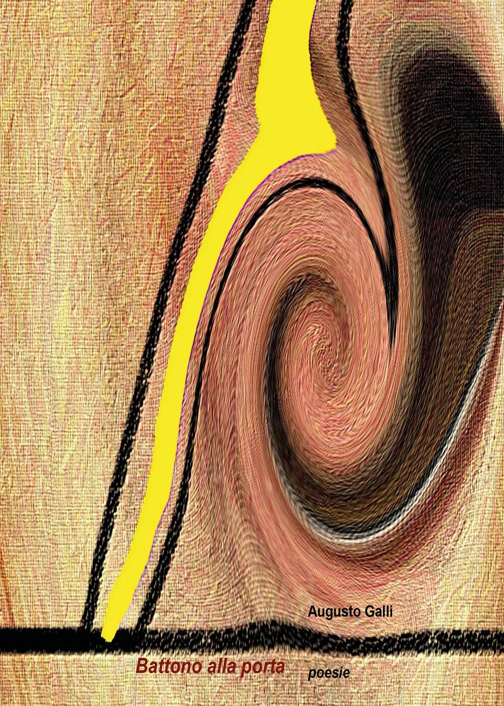 Battono alla porta di Augusto Galli, 2018, Youcanprint