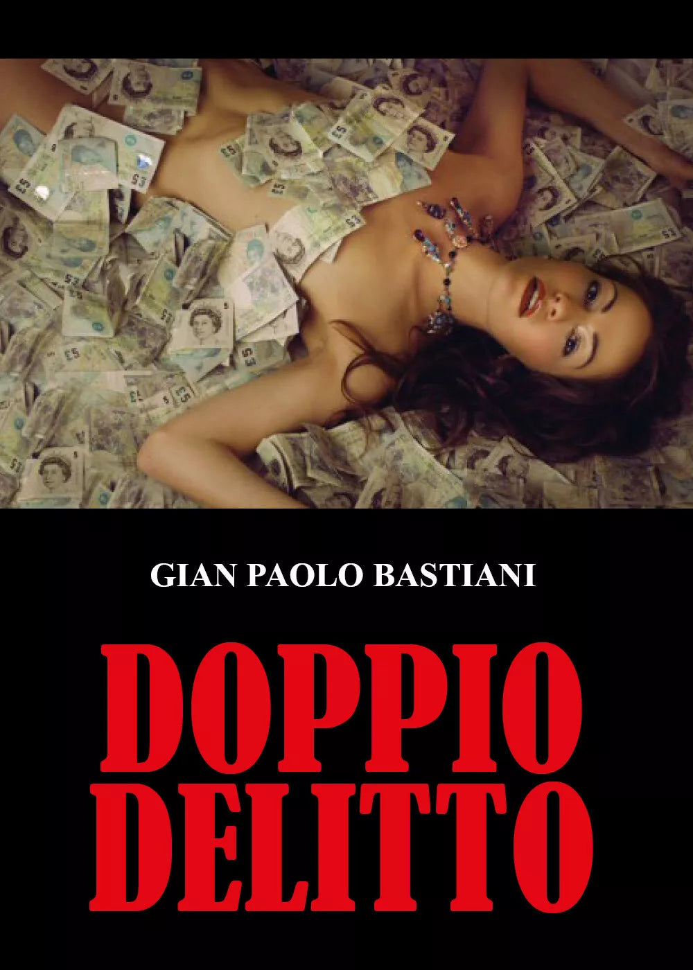 Doppio delitto di Gian Paolo Bastiani