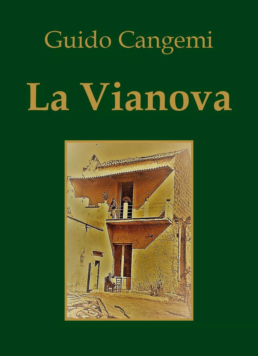 La Vianova di Guido Cangemi, 2018, Youcanprint