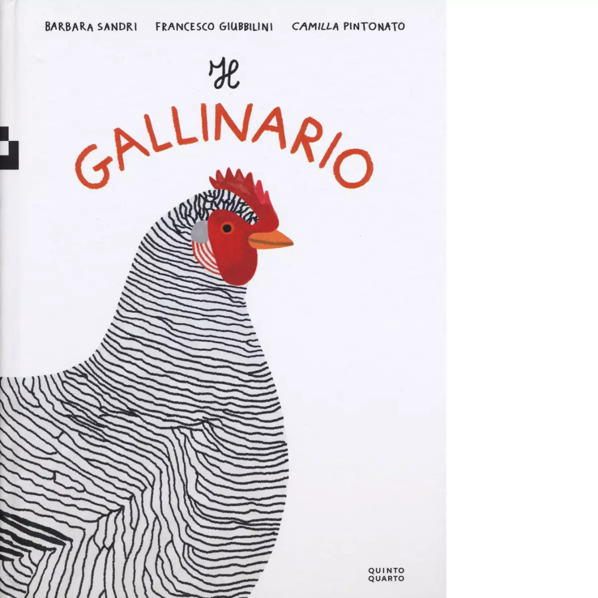 Il gallinario Ediz a colori di Camilla Pintonato