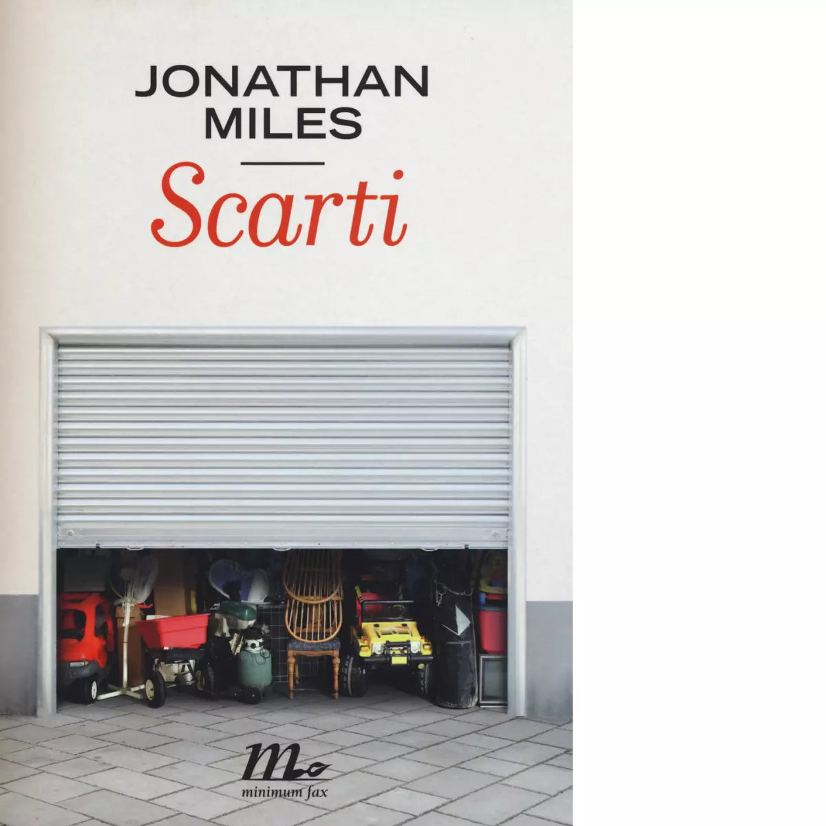 Scarti di Jonathan Miles
