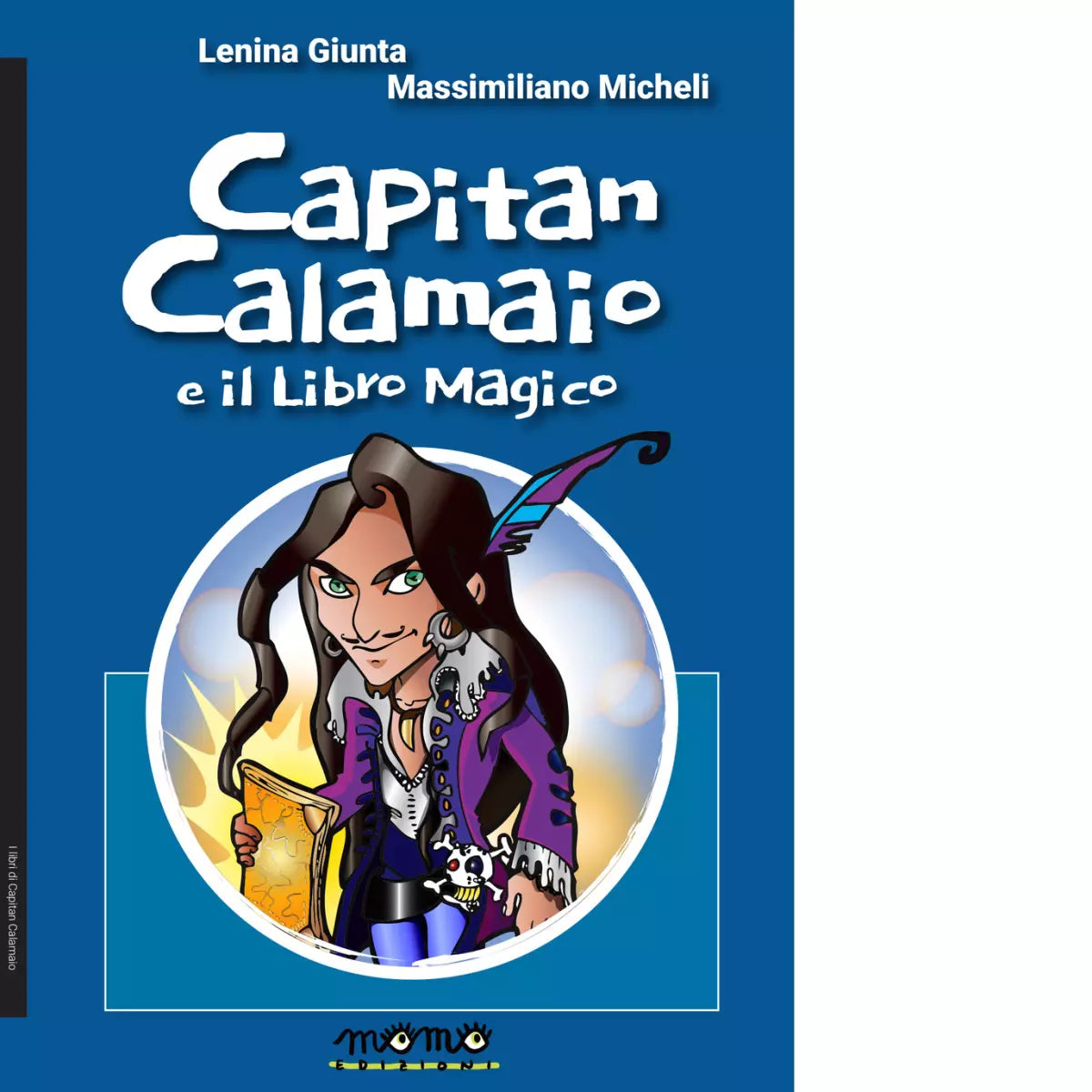 Capitan Calamaio e il libro magico di Massimiliano Micheli