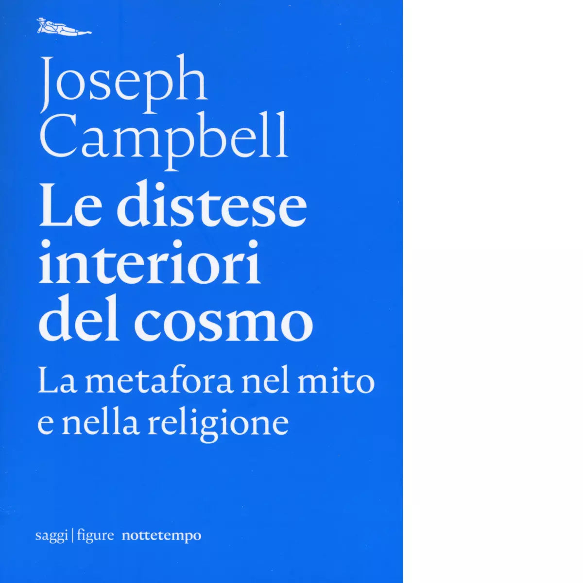 Le distese interiori del cosmo di Joseph Campbell