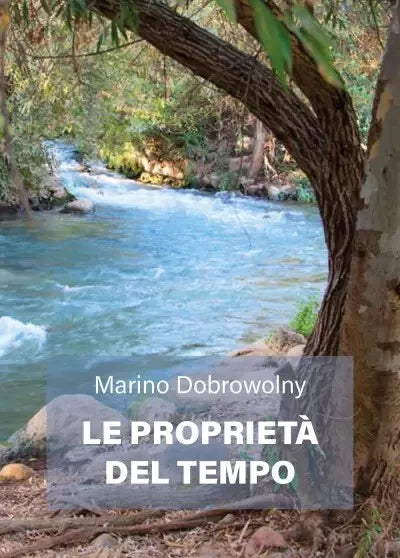 Le propriet del tempo di Marino Dobrowolny