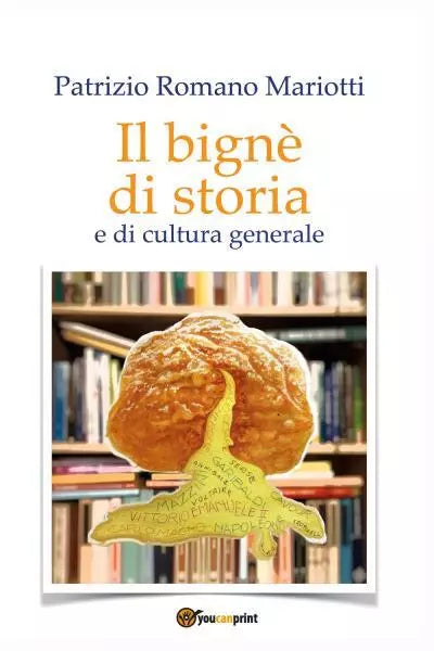 Il bign di storia e di cultura generale di Patrizio Romano Mariotti