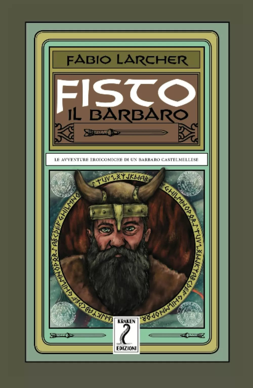 Fisto il barbaro di Fabio Larcher
