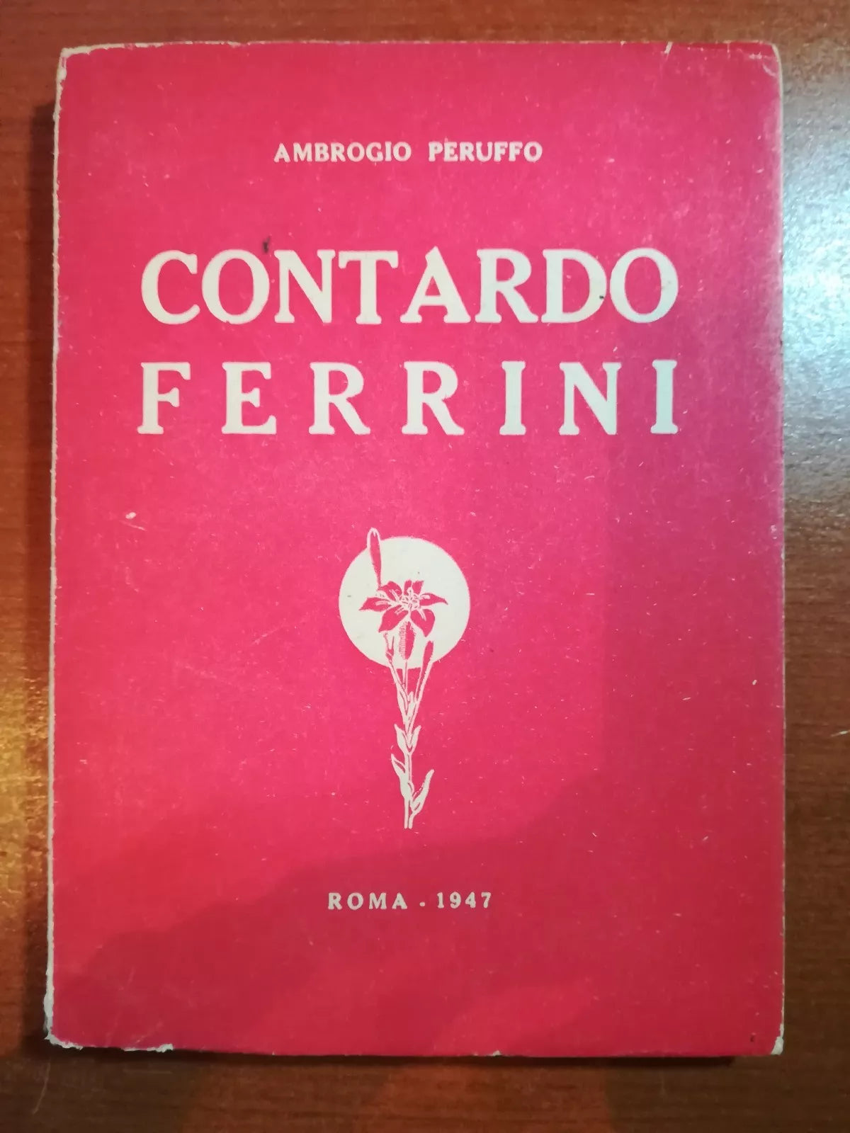 Contardo Ferrini - Ambrogio Peruffo - Roma - 1947 - M