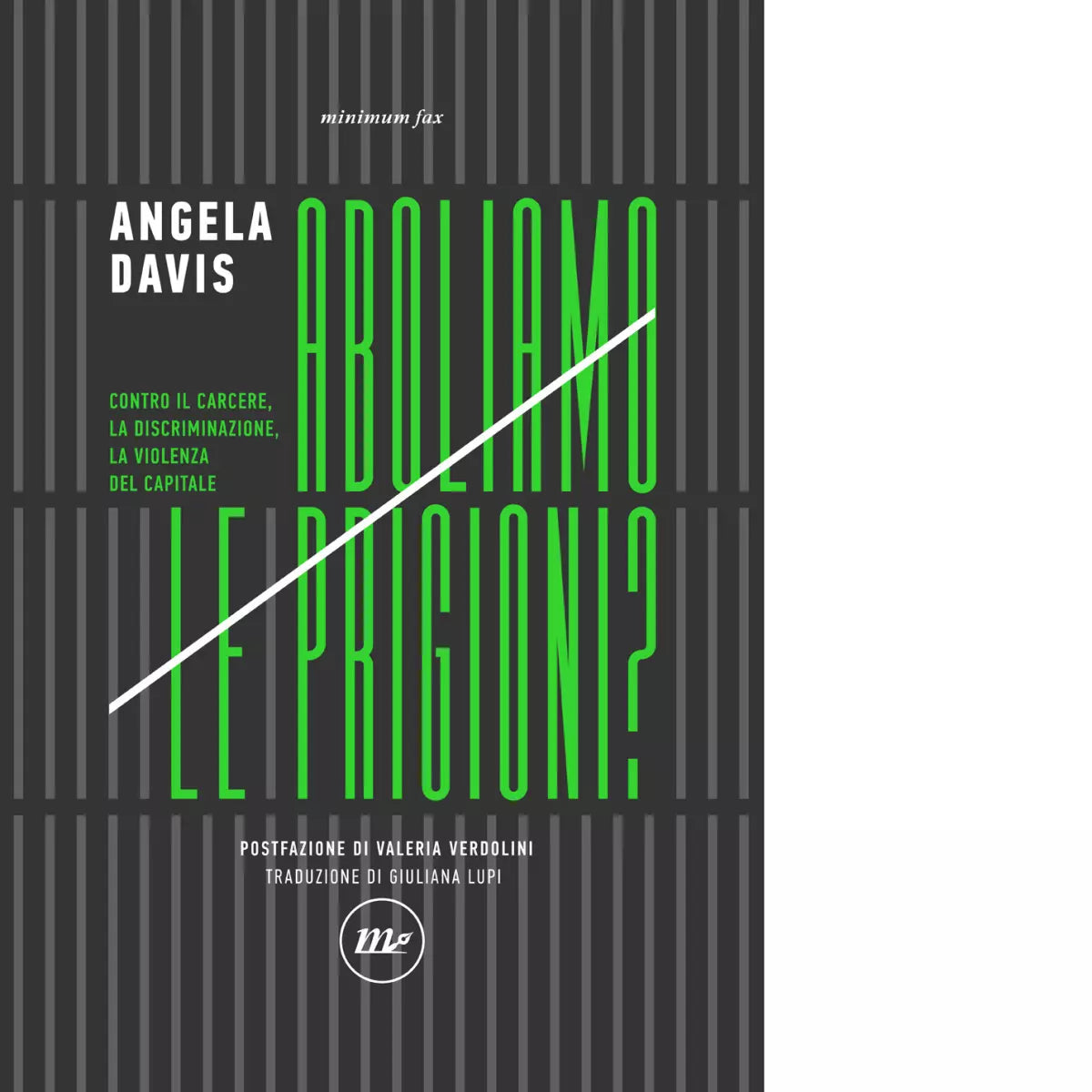 Aboliamo le prigioni di Angela Davis