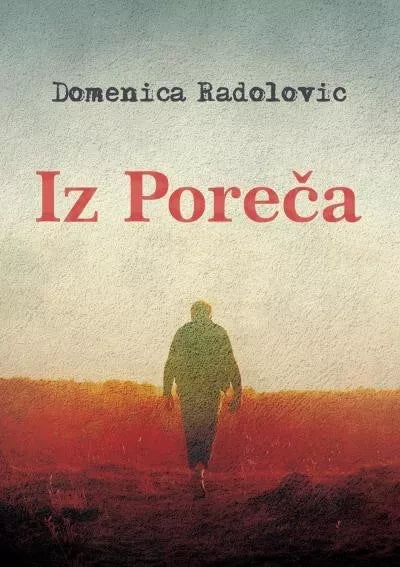 Iz Pore a di Domenica Radolovic
