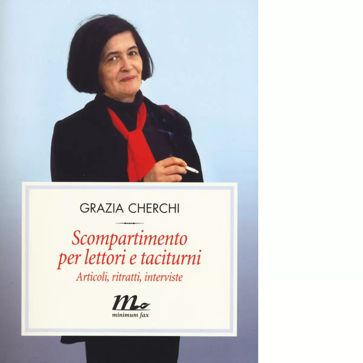 Scompartimento per lettori e taciturni di Grazia Cherchi