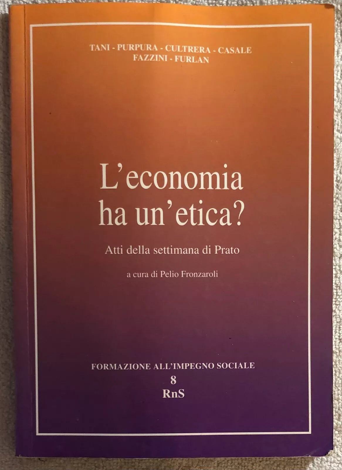 L’economia ha un’etica di Aa.vv., 1996, Rns