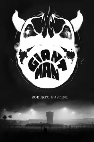Giant Man di Roberto Fustini