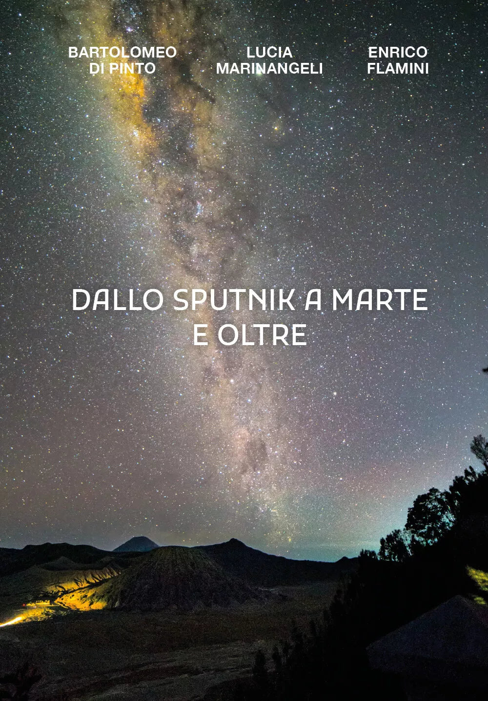 Dallo Sputnik a Marte e Oltre di Aa.vv., 2021, Youcanprint