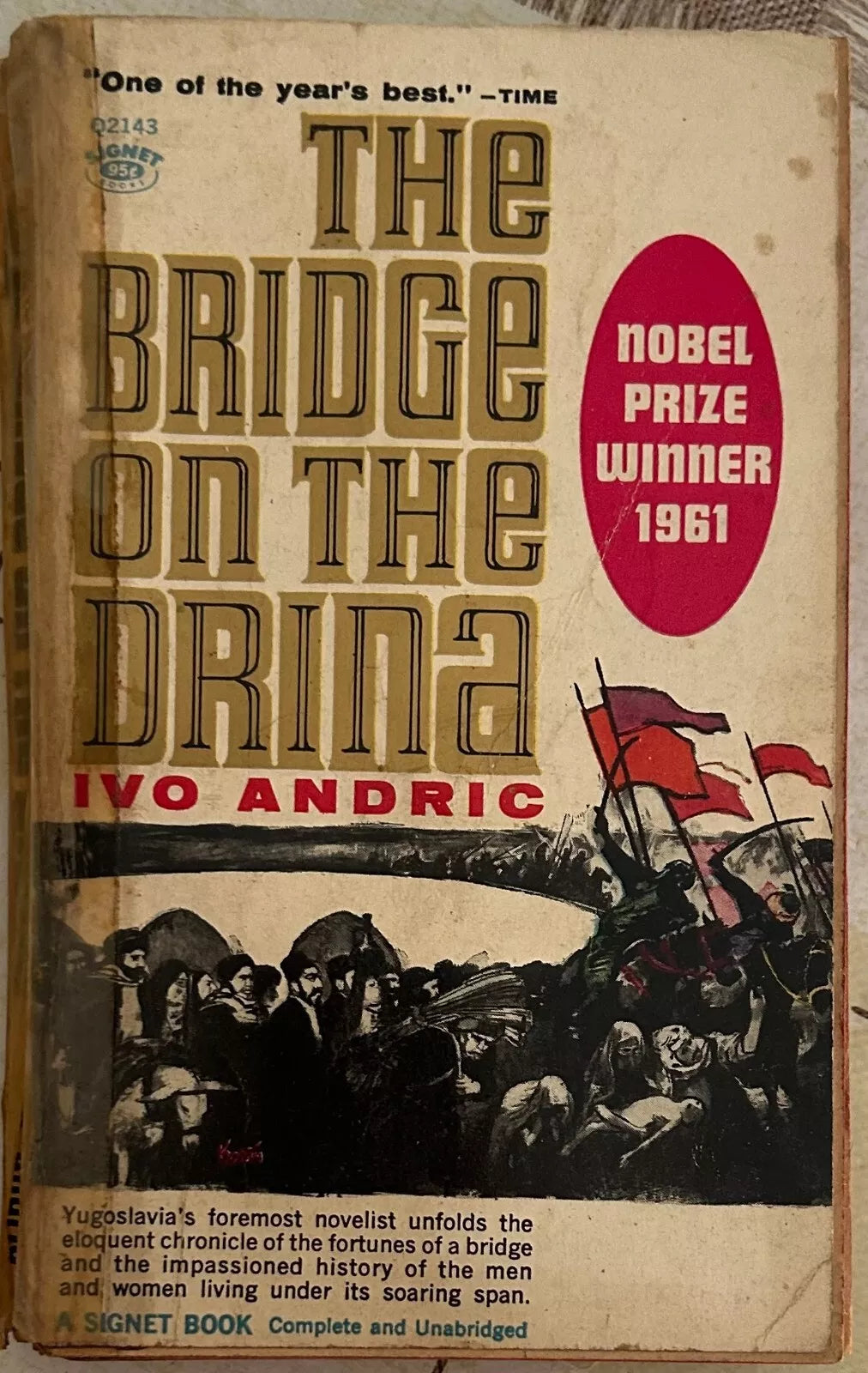 The bridge on the Drina di Ivo Andric