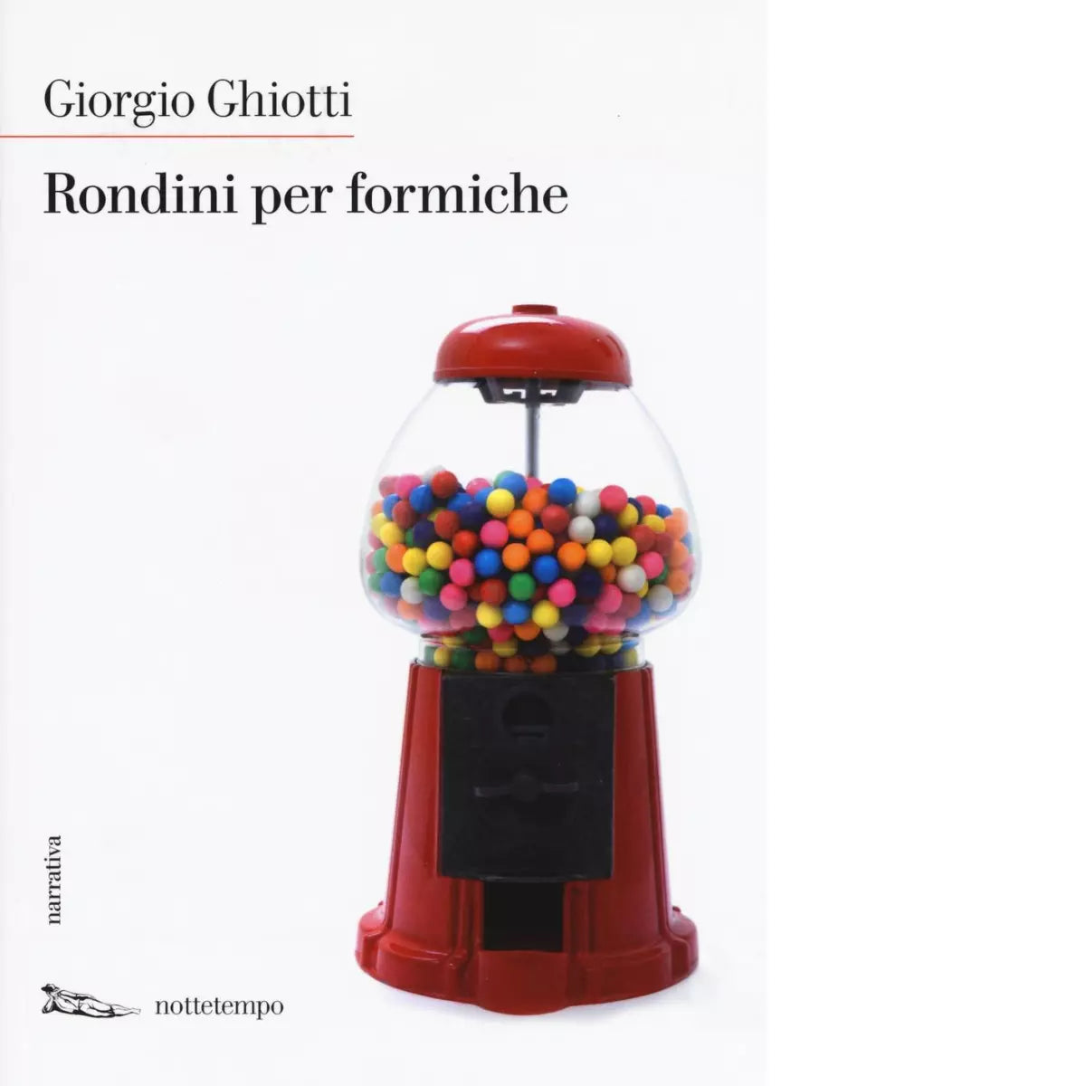 Rondini per formiche di Giorgio Ghiotti