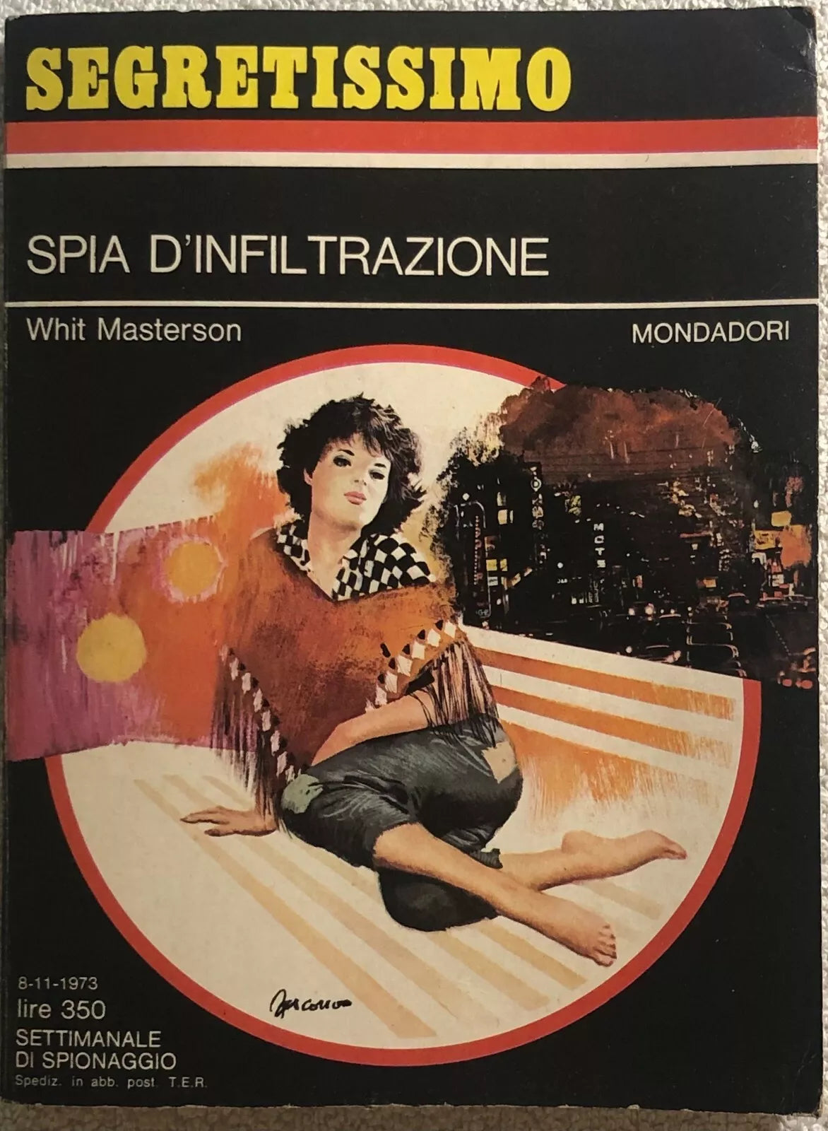 Spia d’infiltrazione di Whit Masterson, 1973, Mondadori