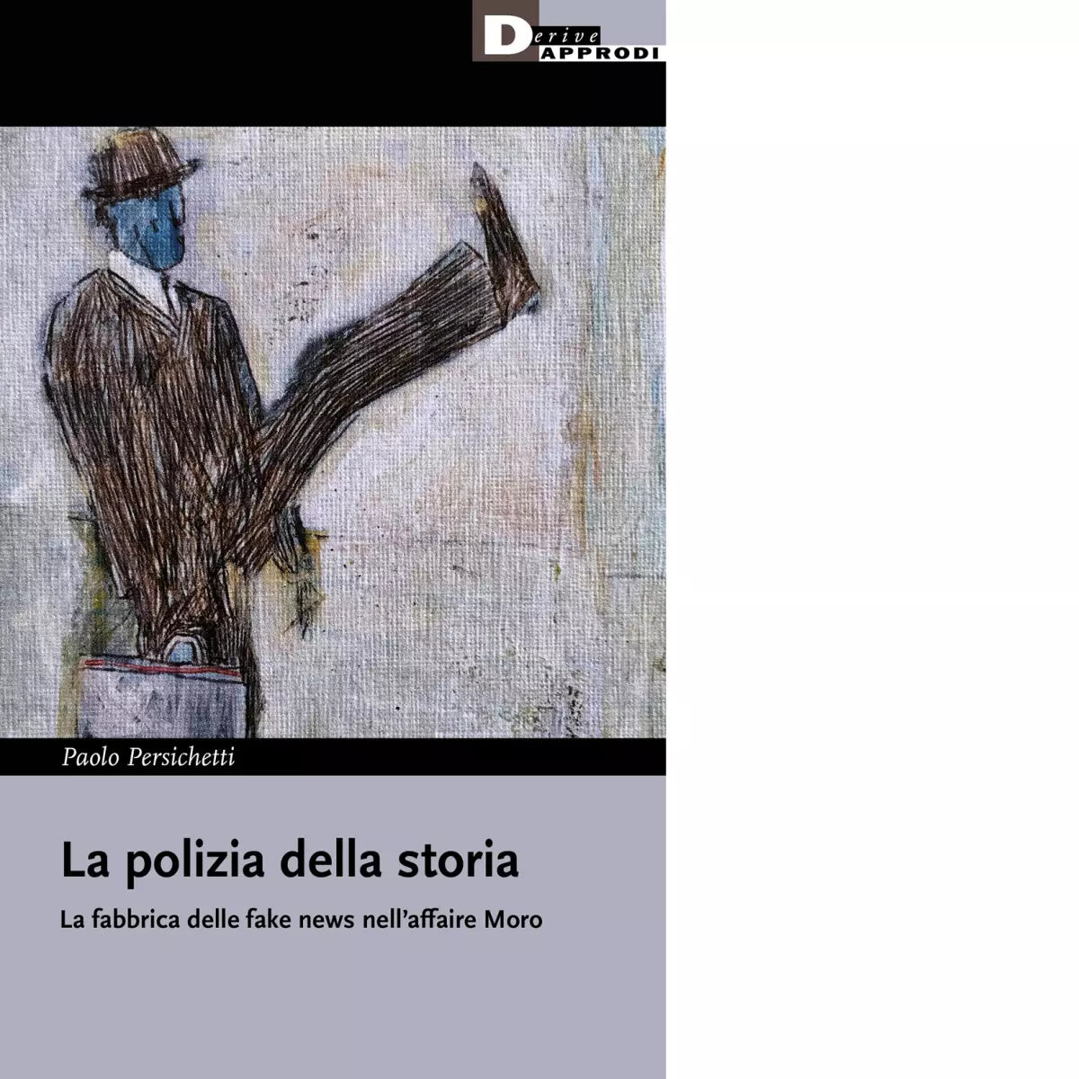 La polizia della storia