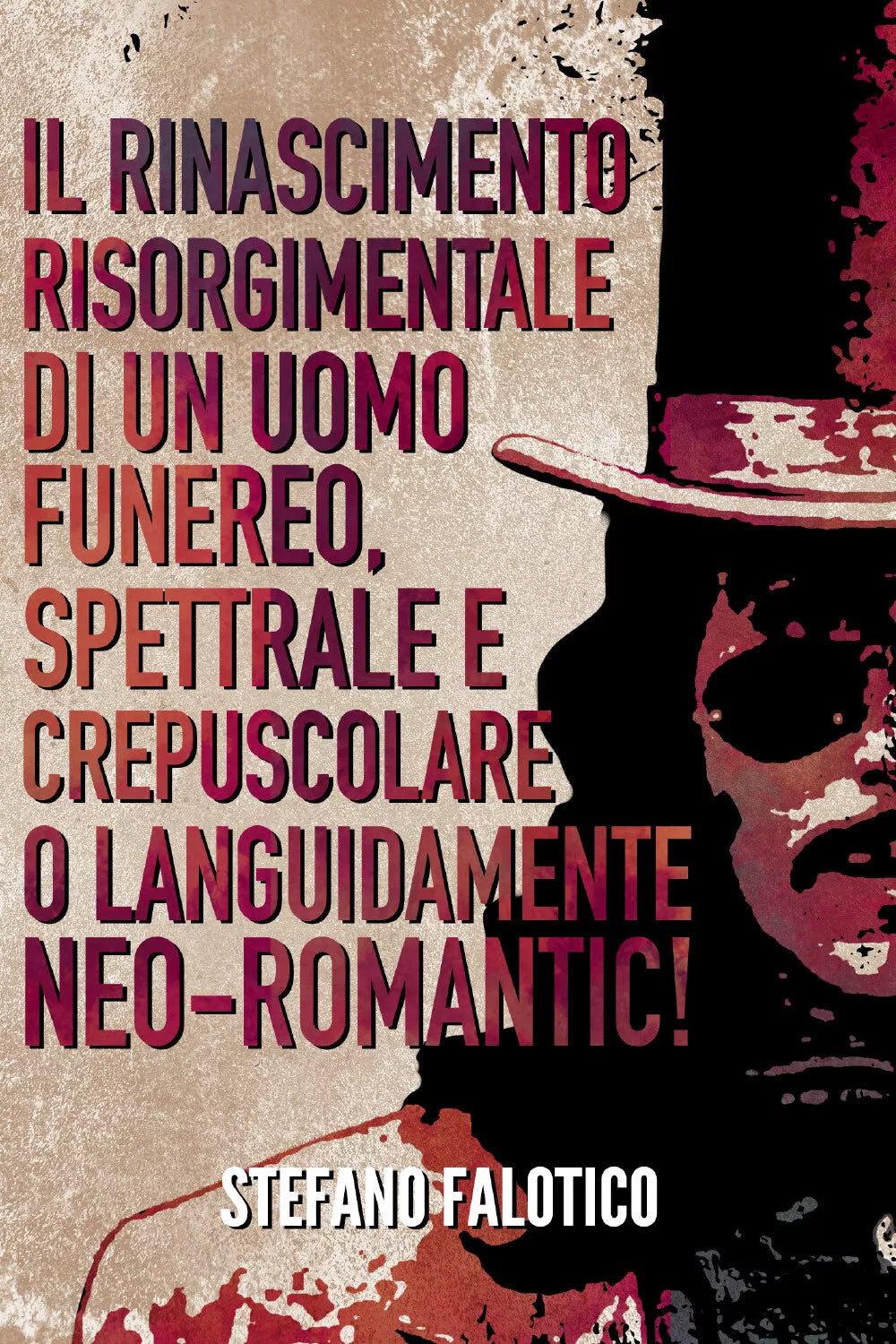 Il rinascimento risorgimentale di un uomo funereo