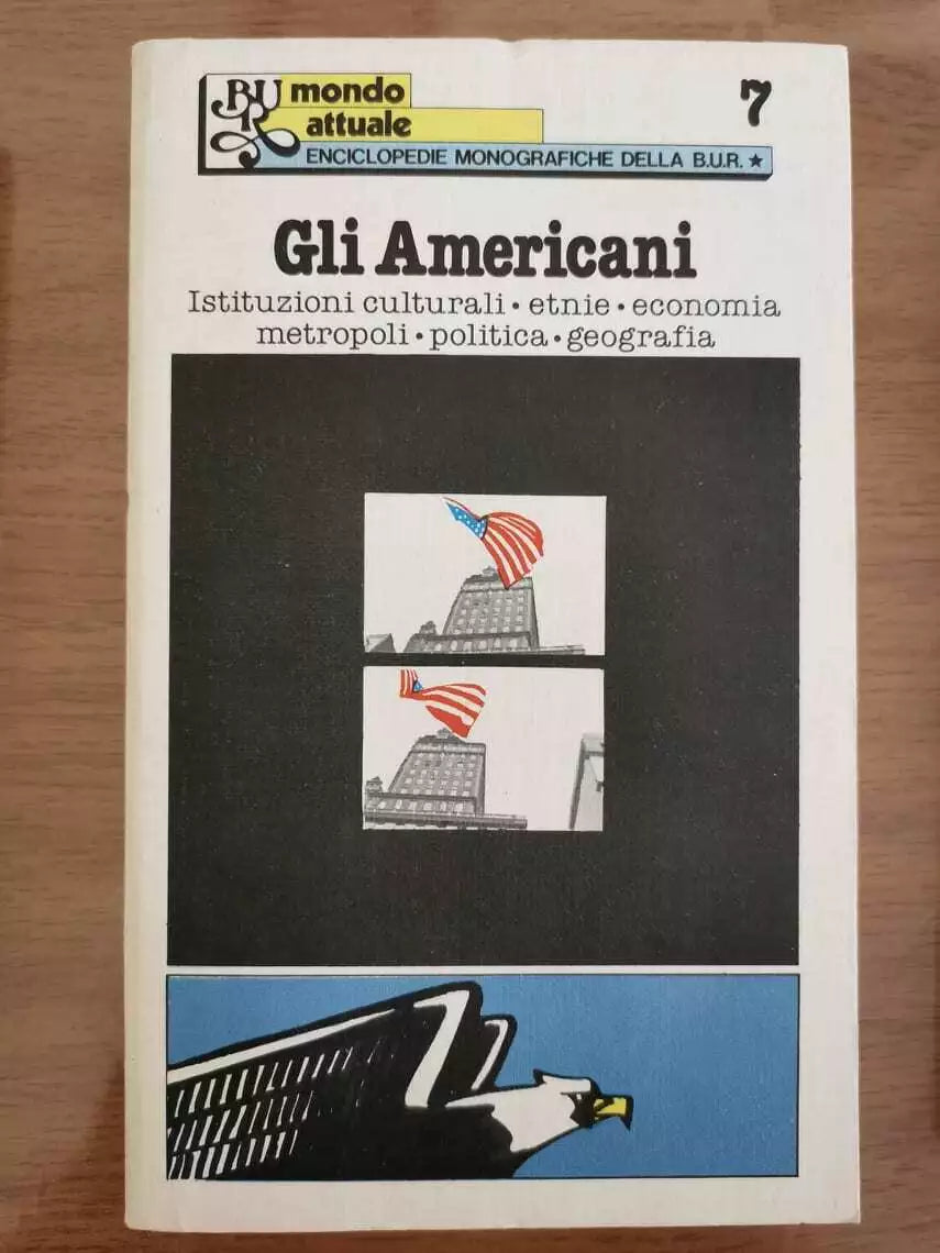 Gli americani - AA. VV. - BUR - 1978 - AR