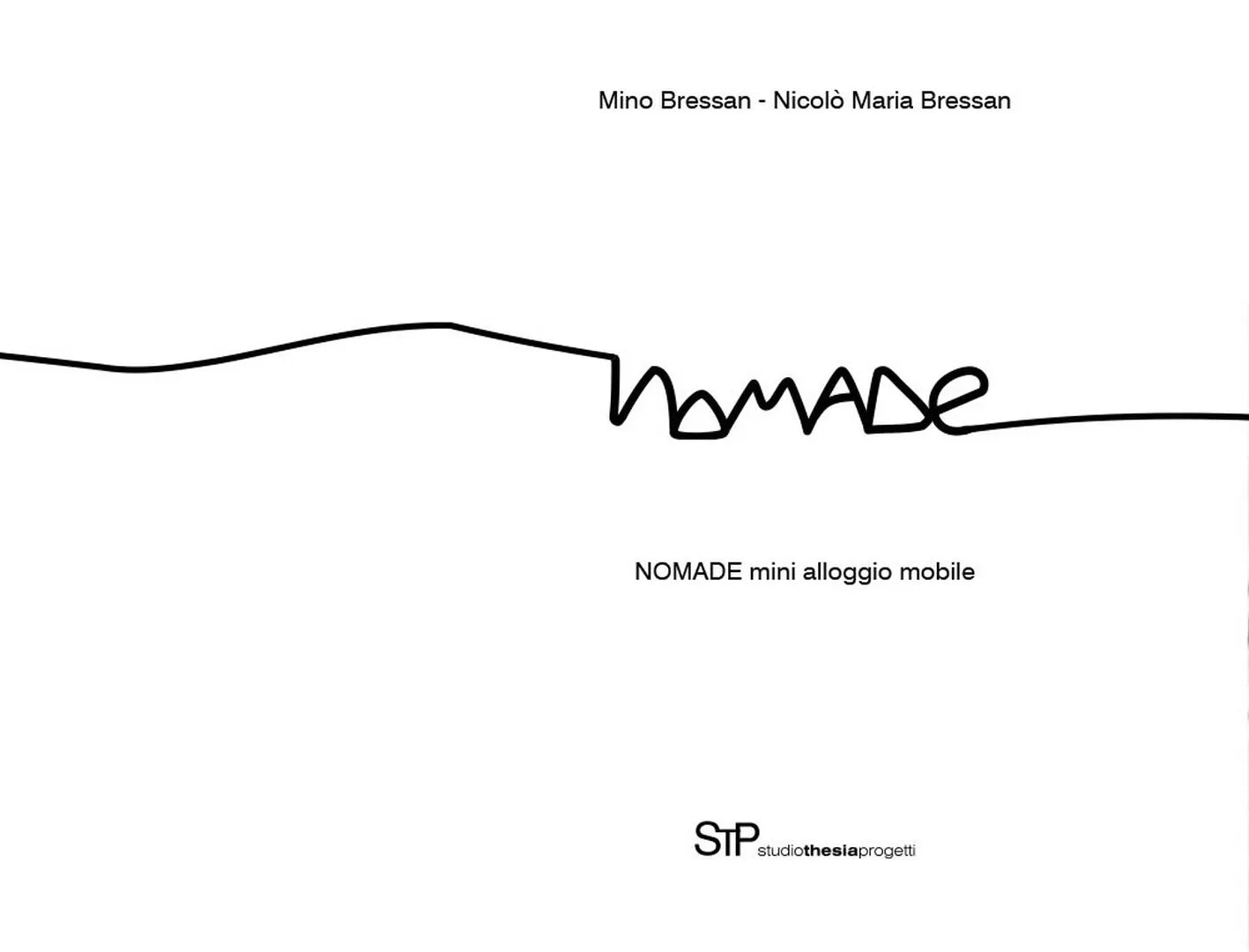 NOMADE. Mini alloggio mobile, Mino Bressan,nicolo Maria Bressan, 2017, Youcanp