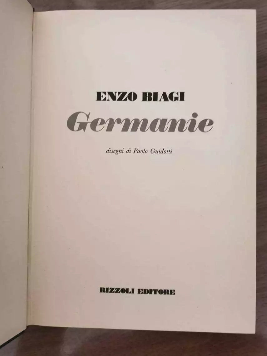 Germanie - E. Biagi - Rizzoli - 1976 - AR
