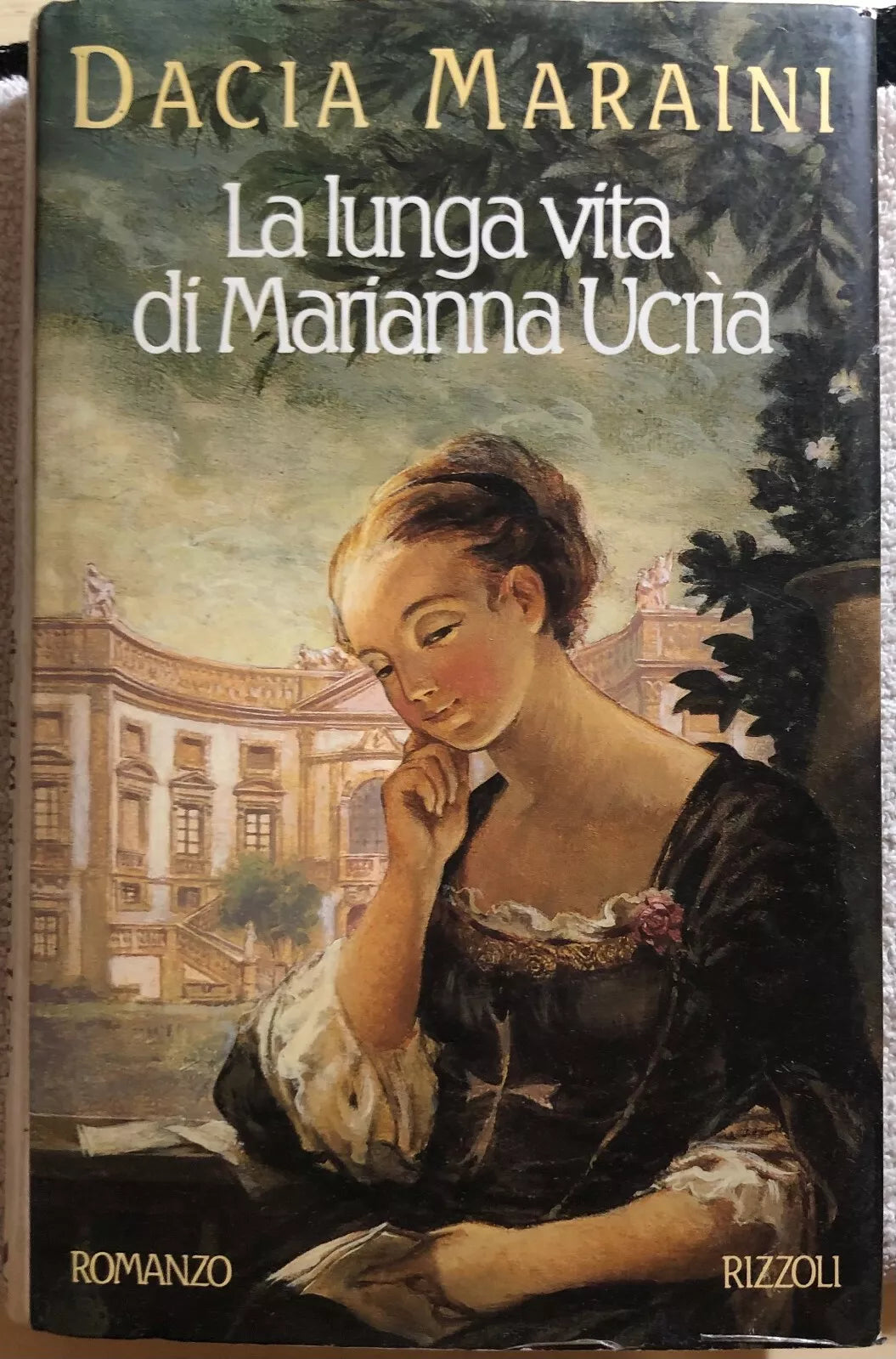 La lunga vita di Marianna Ucria di Dacia Maraini, 1990, Rizzoli