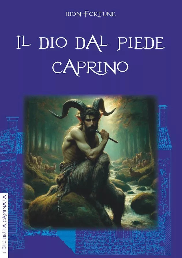 Il dio dal piede caprino di Dion Fortune