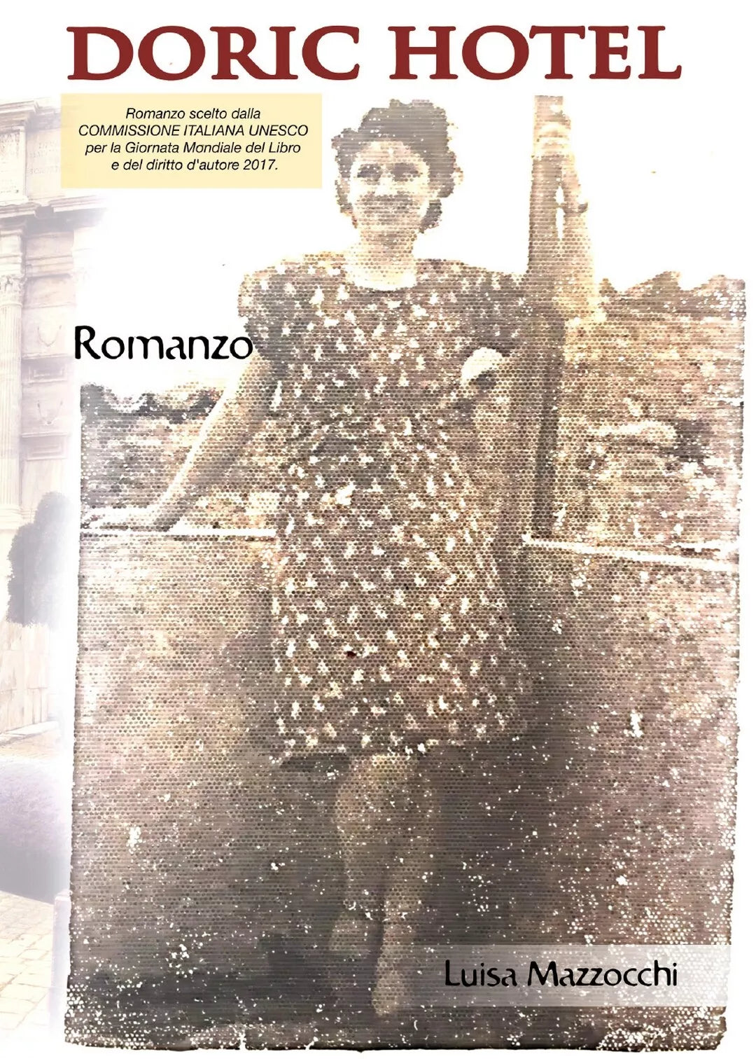 Doric Hotel di Luisa Mazzocchi, 2019, Youcanprint