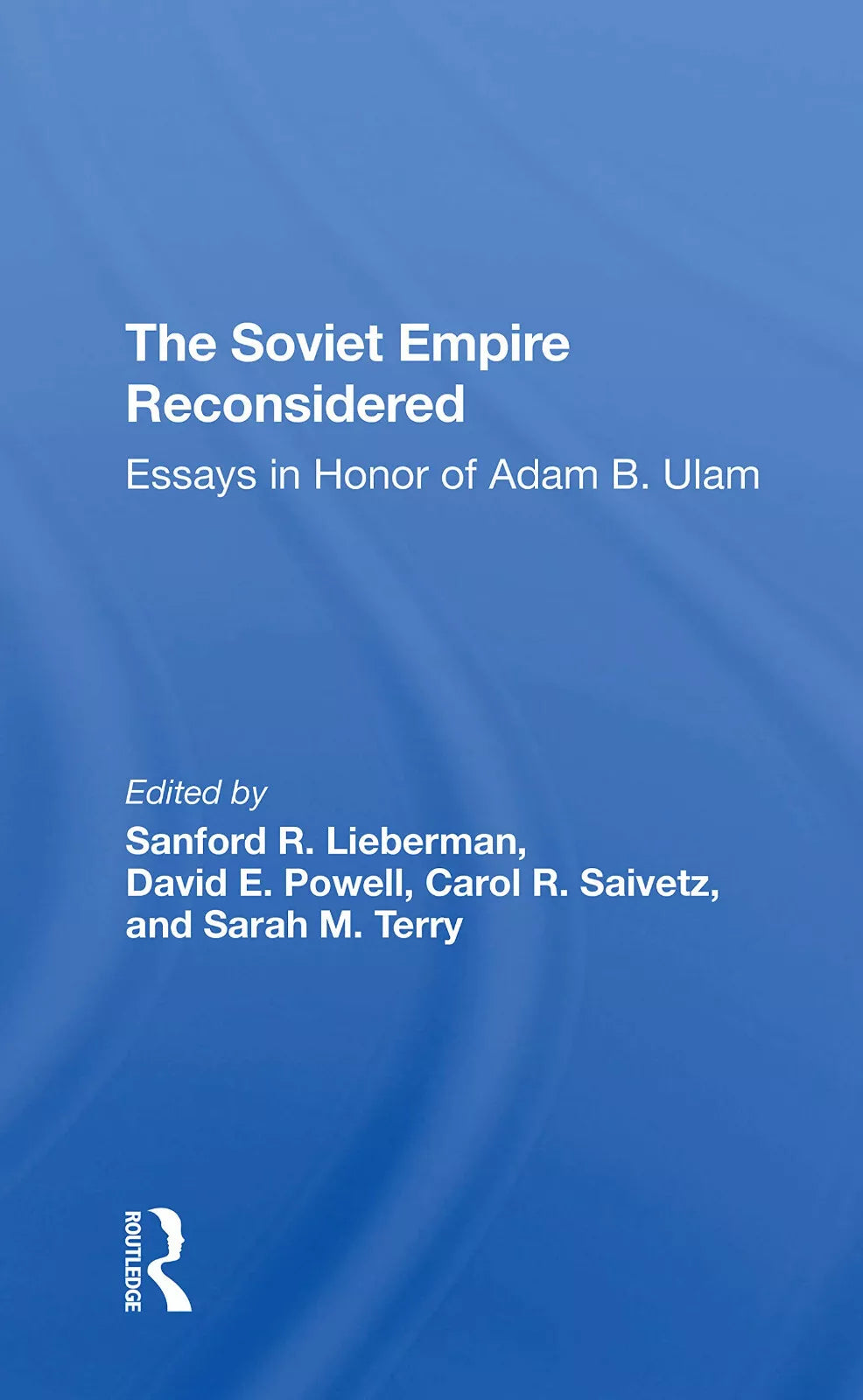 The Soviet Empire Reconsidered