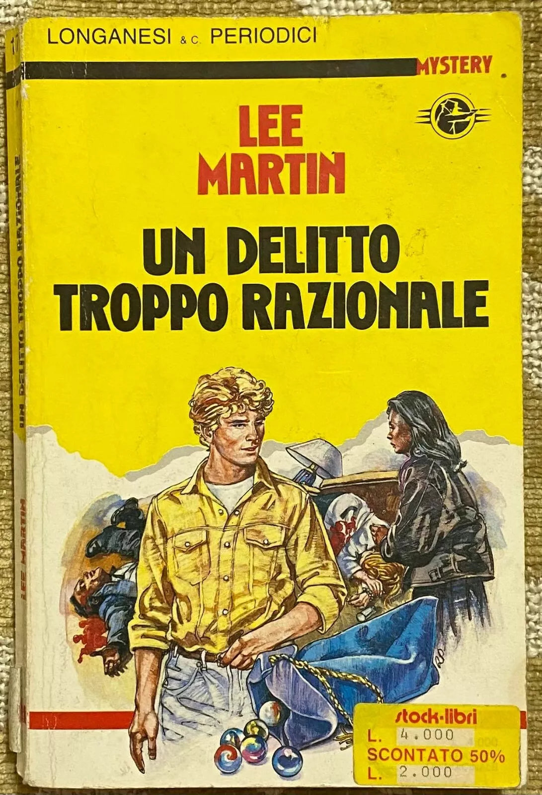 Un delitto troppo razionale - Lee Martin - Longanesi & C. - 1988 - M
