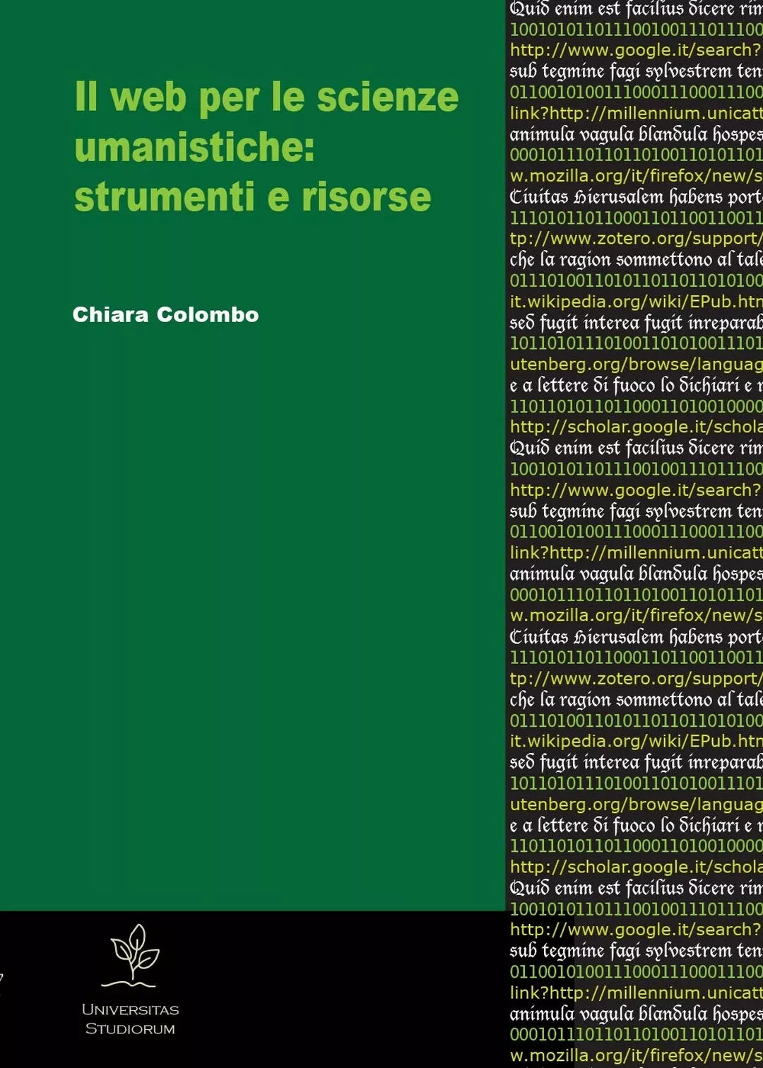 Il web per le scienze umanistiche. Strumenti e risorse di Chiara Colombo, 2012
