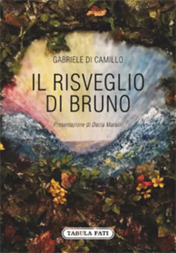Il risveglio di Bruno di Gabriele Di Camillo, 2017, Tabula Fati