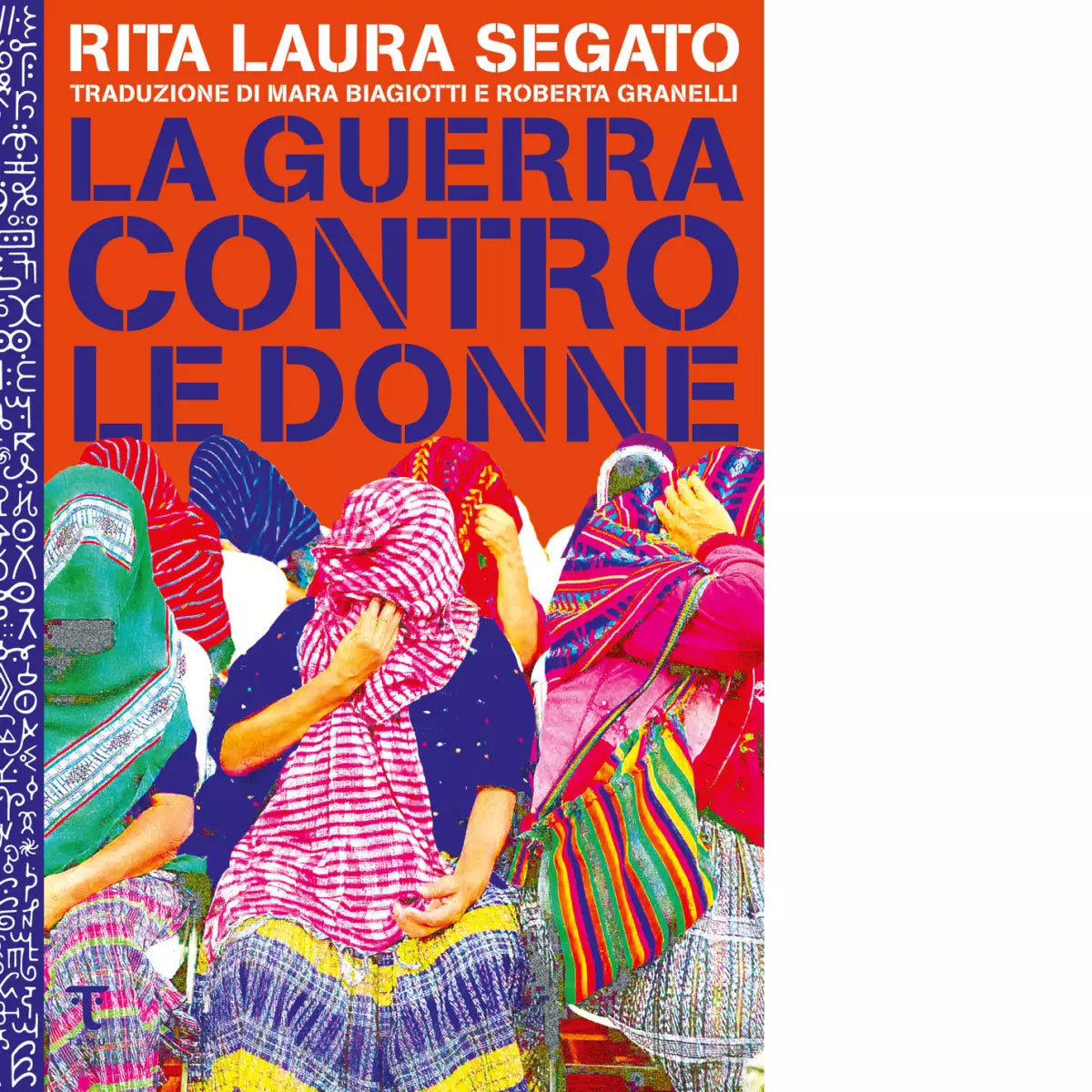 La guerra contro le donne di Rita Laura Segato